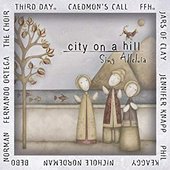 City on a Hill: Sing Alleluia