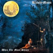 When The Moon Shines - EP
