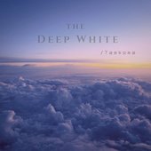 The Deep White