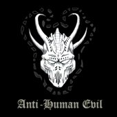 Anti-Human Evil
