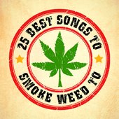 25 Best Songs to Smoke Weed To