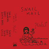 Snail Mail - Habit