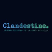 Clandestine Soundtrack