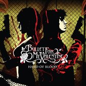 Bullet for My Valentine - Hand of Blood