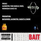 Bait (feat. Paros, NeoBoss64 & Gucci Ice) [Singelversion] - Single