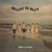 Walking On Water