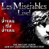 Les Misérables Live! (The 2010 Cast Album)