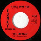 I Still Love You (by The Impalas)