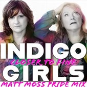 Closer To Fine (Matt Moss Pride Mix)
