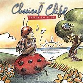 Classical Child EARLY TO RISE
