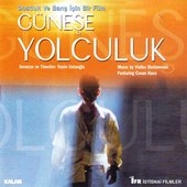 Güneşe Yolculuk (Orijinal Film Müzikleri)