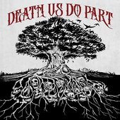 Death Us Do Part
