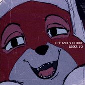 Life and Solitude [Explicit]