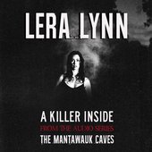 A Killer Inside - From the Audio Series The Mantawauk Caves