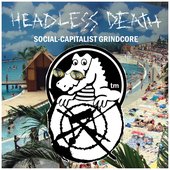 Social-Capitalist Grindcore