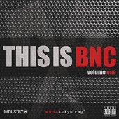 This is BNC * volume one