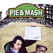 Pie & Mash :: In stores now!