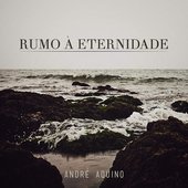 Rumo À Eternidade