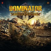 Dominator - Rally Of Retribution (Mixed By Angerfist, The Satan & Negative A)