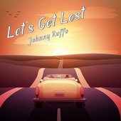 Let's Get Lost - Single