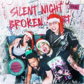 Silent Night, Broken Heart [Explicit]