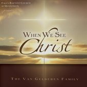 When We See Christ