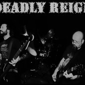DEADLY REIGN 