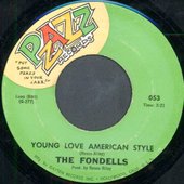 Young Love American Style (by The Fondells)