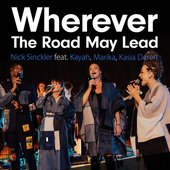 Wherever the Road May Lead [feat. Kayah, Marika, Kasia Dereń] [live session] - Single