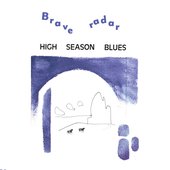 High Season Blues