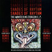 Shades of Rhythm - The Wandering Dragon E.P. (November 1994)