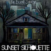 Far Beyond Suburbia - EP