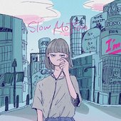 Slow Motion - Single