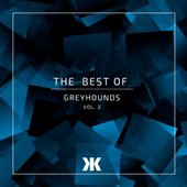The Best of Greyhounds Vol.2 (Radio Edit)