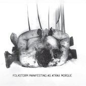 Folkstorm Manifesting As Atrax Morgue