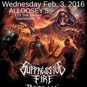 Suppressive Fire w/ ERODE & Nibiru at Loosey's - Downtown Gainesville on 2-3-16. 