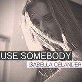 Use Somebody (Acoustic Version)