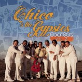 GIPSY KINGS & Chico & The Gypsies 2016 Color 80's, Vol. 2