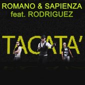 Romano & Sapienza - Tacata (feat. Rodriguez)