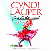 She's So Unusual: A 30th Anniversary Celebration (Deluxe Edition)