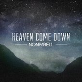  Nonparell - Heaven Come Down album 