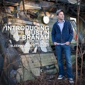 Introducing Justin Branam