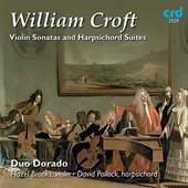 Croft: Violin Sonatas & Harpsicord Suites