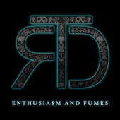 Enthusiasm and Fumes - Single
