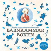 Älskade ramsor, sagor och sånger från Blå Barnkammarboken - vol. 4