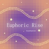 Euphoric Rise