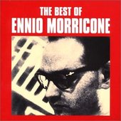 Best Of Ennio Morricone