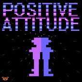 Positive Attitude