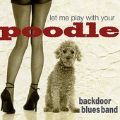 Let Me Play With Your Poodle