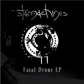 Fatal Drone EP